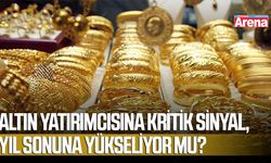 Altın yatırımcısına kritik sinyal, yıl sonuna yükseliyor mu?
