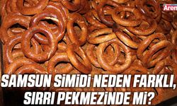 Samsun simidi Neden Farklı? Sırrı pekmezinde mi?