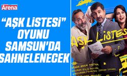 “Aşk Listesi” oyunu Samsun'da sahnelenecek
