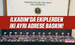 İlkadım'da ekiplerden iki ayrı adrese baskın!