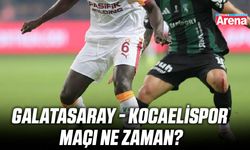 Galatasaray - Kocaelispor maçı ne zaman?