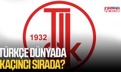Türkçe dünyada kaçıncı sırada? Liste açıklandı