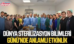 Dünya Sterilizasyon Bilimleri Günü’nde anlamlı etkinlik