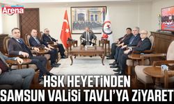 HSK heyetinden Vali Tavlı’ya ziyaret