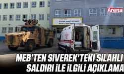 MEB’ten Siverek'teki silahlı saldırı ile ilgili açıklama