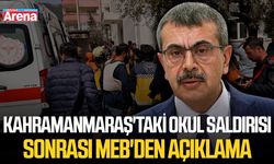 Kahramanmaraş'taki okul saldırısı sonrası MEB'den açıklama