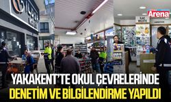 Yakakent’te okul çevrelerinde denetim ve bilgilendirme yapıldı