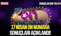 17 Nisan On Numara sonuçları açıklandı!