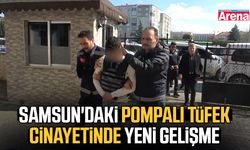 Samsun'daki pompalı tüfek cinayetinde yeni gelişme