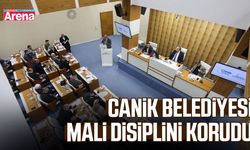 Canik Belediyesi mali disiplini korudu