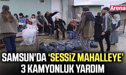 Samsun'da sessiz mahalleye 3 kamyonluk yardım