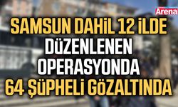 Samsun dahil 12 ilde yasa dışı bahis operasyon