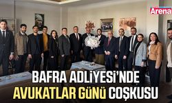 Bafra Adliyesi’nde Avukatlar Günü coşkusu