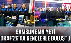 Samsun Emniyeti OKAF’26’da gençlerle buluştu