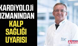 Kardiyoloji uzmanından kalp sağlığı uyarısı