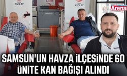 Samsun'un Havza ilçesinde 60 ünite kan bağışı alındı