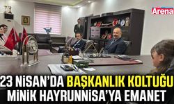 23 Nisan’da başkanlık koltuğu minik Hayrunnisa’ya emanet
