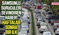 Samsunlu sürücüleri sevindiren haber! Haftalar sonra bir ilk