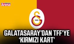 Galatasaray’dan TFF’ye Kırmızı Kart
