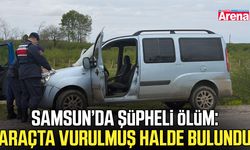 Samsun’da şüpheli ölüm: Araçta vurulmuş halde bulundu