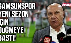 Samsunspor yeni sezon için düğmeye bastı!