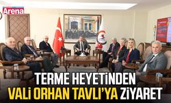Terme heyetinden Vali Orhan Tavlı’ya ziyaret