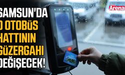 Samsun'da o otobüs hattının güzergahı değişecek!