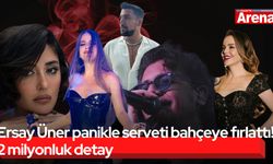 Ersay Üner panikle serveti bahçeye fırlattı! 2 milyonluk detay