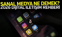 2026 dijital iletişim rehberi: Sanal medya ne demek?