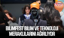 BİLİMFEST bilim ve teknoloji meraklılarını ağırlıyor