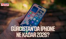 Gürcistan’da iPhone ne kadar 2026?