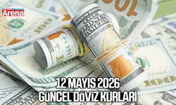 12 Mayıs 2026 güncel döviz kurları