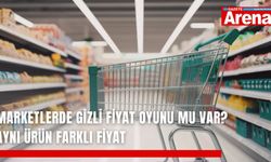 Marketlerde gizli fiyat oyunu mu var? Aynı ürün farklı fiyat