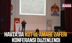 Havza'da Kut'ül Amare Zaferi Konferansı düzenlendi