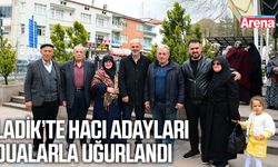 Ladik’te hacı adayları dualarla uğurlandı