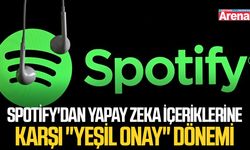 Spotify'dan yapay zeka içeriklerine karşı "yeşil onay" dönemi