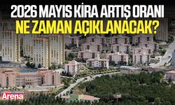 2026 Mayıs kira artış oranı ne zaman açıklanacak?