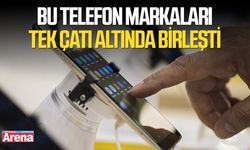 Bu telefon markaları tek çatı altında birleşti
