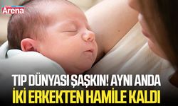 Tıp dünyası şaşkın! Aynı anda iki erkekten hamile kaldı