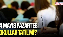 4 Mayıs Pazartesi okullar tatil mi? Hangi ilde tatil?