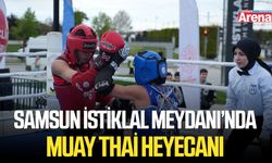 Samsun İstiklal Meydanı’nda Muay Thai heyecanı