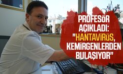 Profesör açıkladı: "Hantavirüs, kemirgenlerden bulaşıyor"
