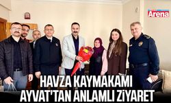 Havza Kaymakamı Ayvat'tan anlamlı ziyaret