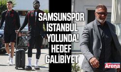 Samsunspor İstanbul yolunda! Hedef galibiyet