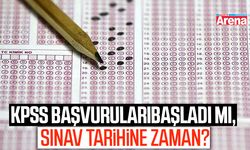 KPSS başvuruları başladı mı, sınav tarihi ne zaman?