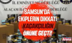 Samsun'da ekiplerin dikkati kaçakçılığın önüne geçti!