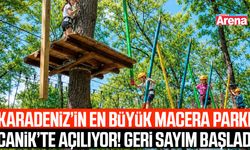 Karadeniz'in en büyük macera parkı Canik'te açılıyor!