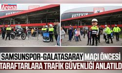 Samsunspor-Galatasaray maçı öncesi taraftarlara eğitim
