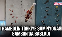 Trambolin Türkiye Şampiyonası Samsun’da başladı