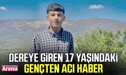 Dereye giren 17 yaşındaki gençten acı haber